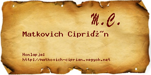 Matkovich Ciprián névjegykártya